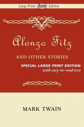 Alonzo Fitz - Mark Twain