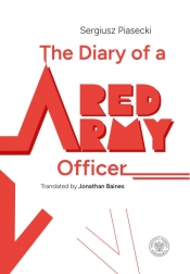 The Diary of a Red Army Officer - Piasecki Sergiusz
