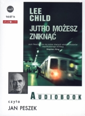 Jutro możesz zniknąć (Audiobook)