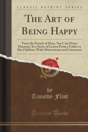 The Art of Being Happy