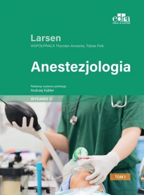 Anestezjologia Larsen - Reinhard Larsen