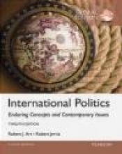 International Politics: Enduring Concepts and Contemporary Issues