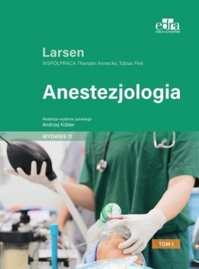 Anestezjologia Larsen - Larsen R.