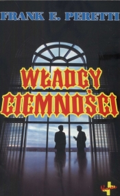 Władcy ciemności - Peretti Frank E.