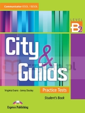 City and Guilds Practice Tests Communicator B2 Student's Book - Virginia Evans, Jenny Dooley