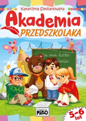 Akademia przedszkolaka - Siedlanowska Katarzyna