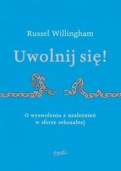 Uwolnij się!