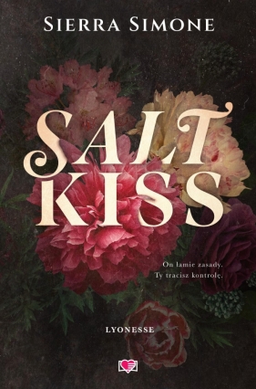 Lyonesse. Tom 1. Salt Kiss - Sierra Simone