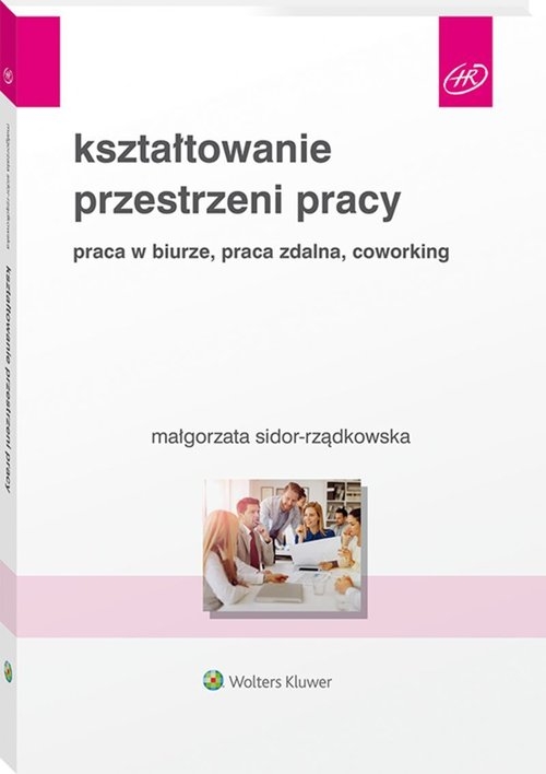 Kształtowanie przestrzeni pracy