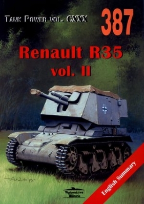 Renault R35 vol. II. Tank Power vol. CXXX 387 Janusz Ledwoch