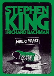 Wielki marsz - Stephen King