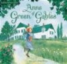Anne of Green Gables Mary Sebag-Montefiore