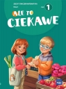 Ale to ciekawe SP1 ćw Matematyka cz.1 + zakładka Beata Skrzypiec, Jolanta Okuniewska, Sabina Piłat