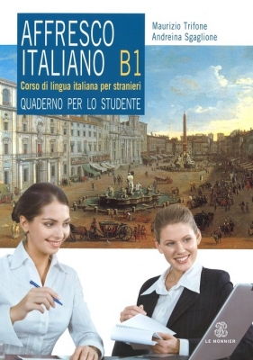 Affresco italiano B1 Ćwiczenia - Maurizio Trifone