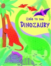 Dinozaury Zrób to sam