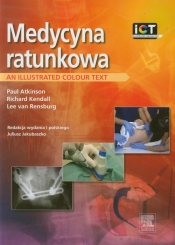 Medycyna ratunkowa - Atkinson Paul, Kendall Richard, Rensburg Lee