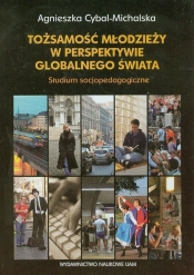 Tożsamość młodzieży w perspektywie globalnego świata