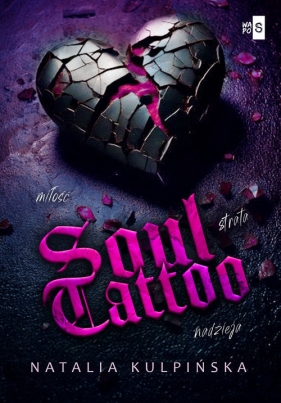 Soul Tattoo. Wielkie Litery - Natalia Kulpińska