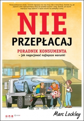 Nie przepłacaj. Poradnik konsumenta. - Marc Lockley