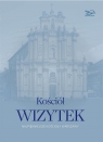Kościół Wizytek Najpiękniejsze kościoły Warszawy Brzostowska-Smólska Nina, Smólski Krzysztof