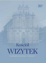 Kościół Wizytek - Smólski Krzysztof, Brzostowska-Smólska Nina