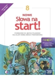Nowe Słowa na start! Neon. Klasa 8. Podręcznik. Edycja 2024-2026 - Opracowanie zbiorowe