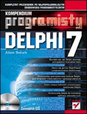 Delphi 7. Kompendium programisty - Adam Boduch