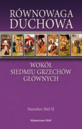 Równowaga duchowa - Biel Stanisław<br />