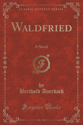 Waldfried - Auerbach Berthold