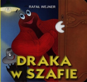 Draka w szafie - Rafał Wejner