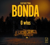 O włos - Katarzyna Bonda