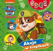 Psi Patrol. Opowiadania... Akcja w tropikach (Uszkodzona okładka) - Opracowanie zbiorowe
