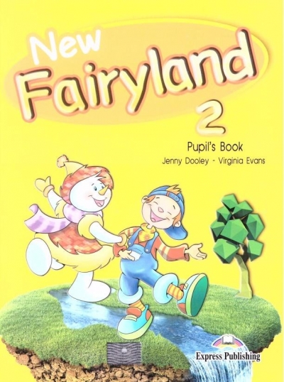 New Fairyland 2. Pupil's Book. Podręcznik