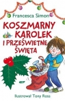 Koszmarny Karolek i prześwietne święta Simon Francesca