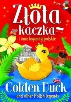 Złota kaczka i inne legendy polskie (Uszkodzona okładka)