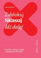 Zablokuj skasuj idź dalej. Czyli jak uniknąć randek z toksycznymi facetami - LalalaLetMeExplain