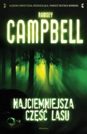 Najciemniejsza część lasu - Campbell Ramsey