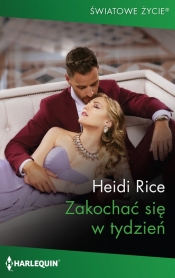 Zakochać się w tydzień - Heidi Rice