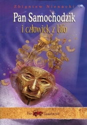 Pan Samochodzik i człowiek z UFO - Zbigniew Nienacki