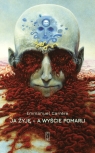 Ja żyję - a wyście pomarli Emmanuel Carrère