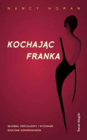 Kochając Franka - Nancy Horan