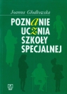 Poznanie ucznia szkoły specjalnej Wrażliwość edukacyjna dzieci Głodkowska Joanna