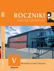 Roczniki Księdza Jerzego. Tom V