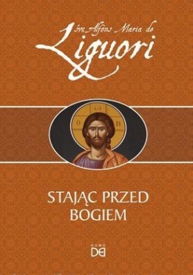 Stając przed Bogiem - św. Alfons Maria Liguori