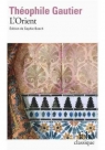 Orient Théophile Gautier
