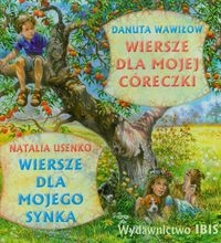 Wiersze dla mojego synka Wiersze dla mojej córeczki