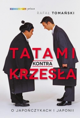 Tatami kontra krzesła - Tomański Rafał