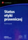 Status etyki prawniczej Skuczyński Paweł