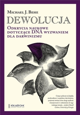 Dewolucja. Odkrycia naukowe dotyczące DNA BR - Michael Behe