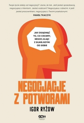 Negocjacje z potworami - Igor Ryżow